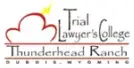 Trial Lawyers College, Thunderhead Ranch